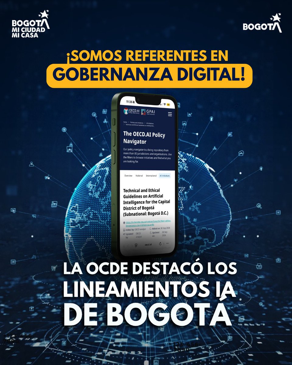 ConsejeriaTIC's tweet photo. 🦾La @OECD incluyó los lineamientos de #InteligenciaArtificial en Bogotá entre las iniciativas destacadas de #GobernanzaDigital en el mundo🌍.

🌐#BogotáCapitalDigital avanza hacia un modelo de gobernanza inteligente con reglas claras, trazabilidad y responsabilidad para mejorar servicios y la calidad de vida de las personas. 🙌🏼

Conoce más: https://t.co/31f4rzZQe8