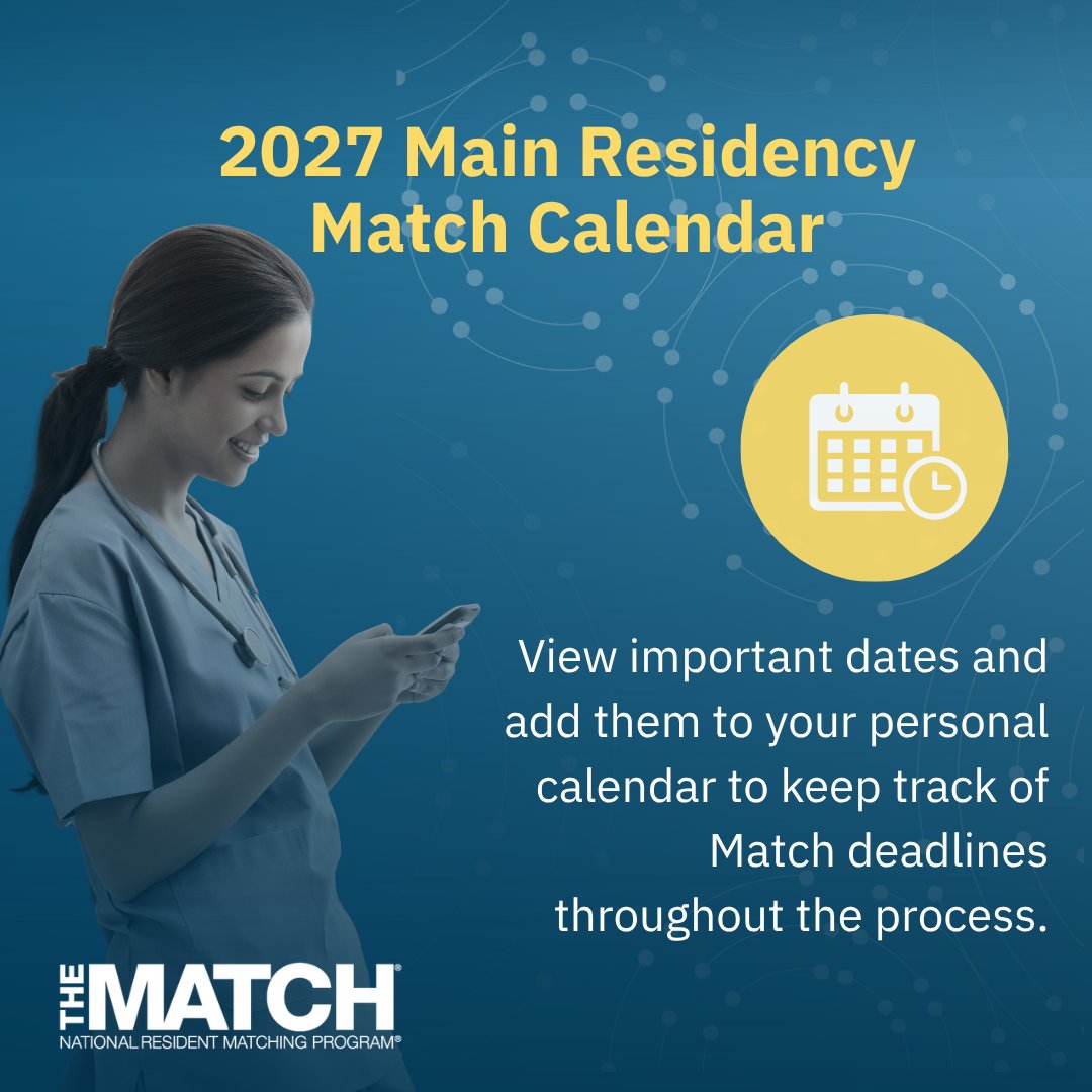 TheNRMP's tweet photo. Are you applying in the 2027 Main #Residency Match? Review the #Match2027 applicant calendar for important dates &amp; deadlines. Select the “Policies” and “Help” links included with calendar milestones to find related FAQs &amp; resources: 🔗https://t.co/pqZS0I3Kyt
 #IMG #MedEd #NRMP https://t.co/akw3TmAQ30