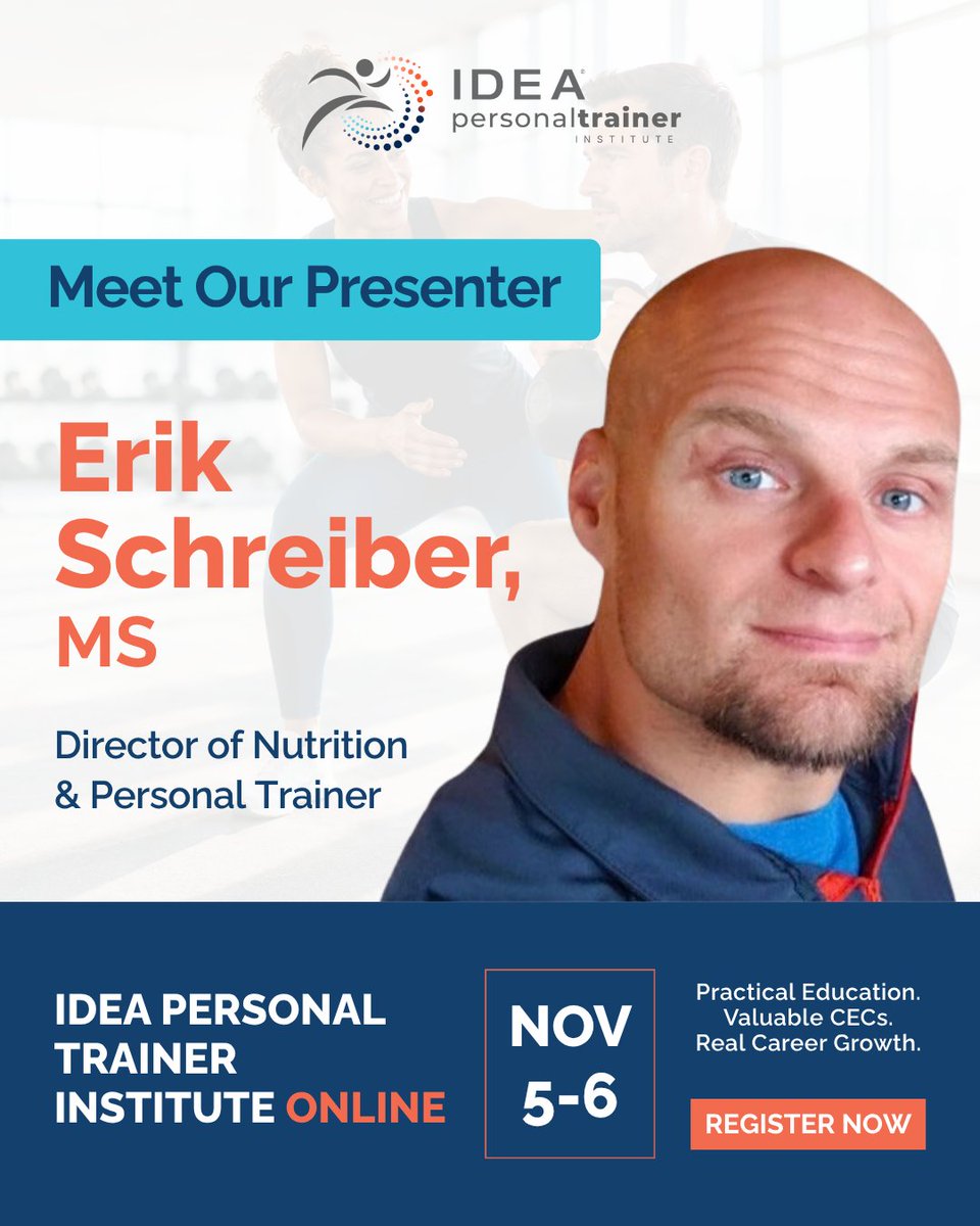ideafit's tweet photo. We're excited to welcome Erik Schreiber to the IDEA® Personal Trainer Institute Online!
📅 November 5-6, 2026
💻 Online
Register today: https://t.co/mB7ZuJ1nNB
#IDEAPTI https://t.co/0fnYbvCnIL