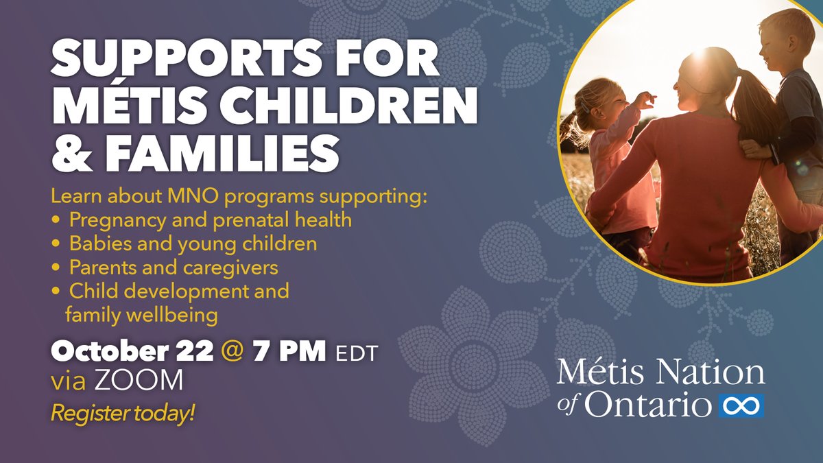 MetisNationON's tweet photo. Join the MNO Healthy Children and Families Team on Oct. 22 to learn more about the supports available for families during pregnancy and the early years of a child’s life!

Register here: https://t.co/AkhB4FoExf https://t.co/o8A0DyYMG5