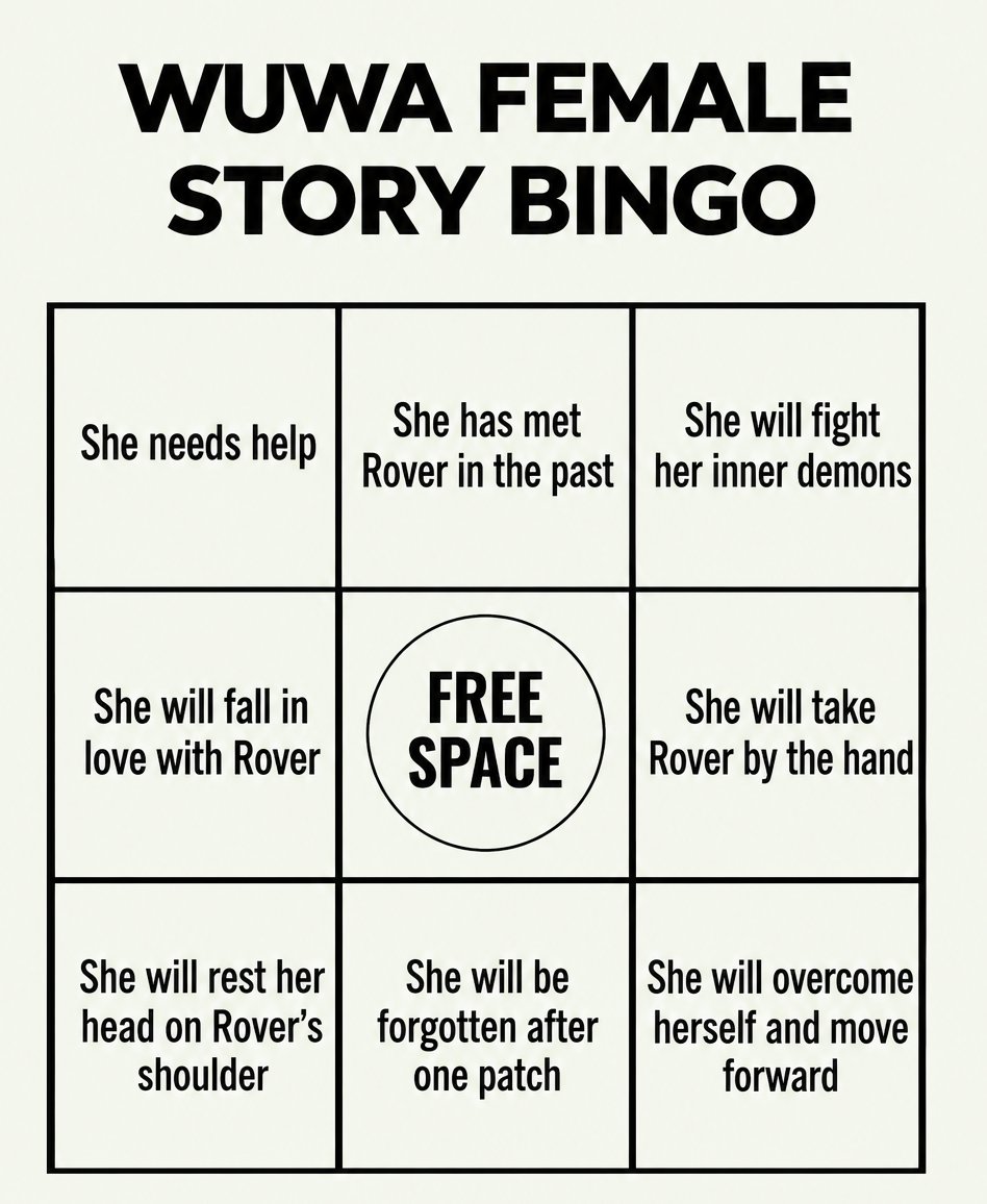 gray_raven9's tweet photo. I made a bingo card for wuwa female story. https://t.co/sS5Db8MUFD