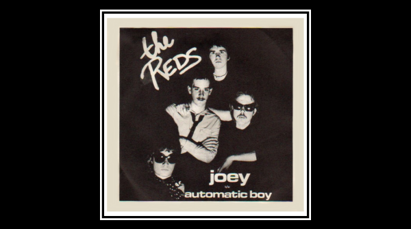 TarockMusic's tweet photo. "Joey" is The Reds 1977 first single release on GO GO RECORDS ►https://t.co/ANxfhtnROg — #1970s #rockmusic #filmmusic #playlistcurator #indiemu https://t.co/5zrbUDhXLh