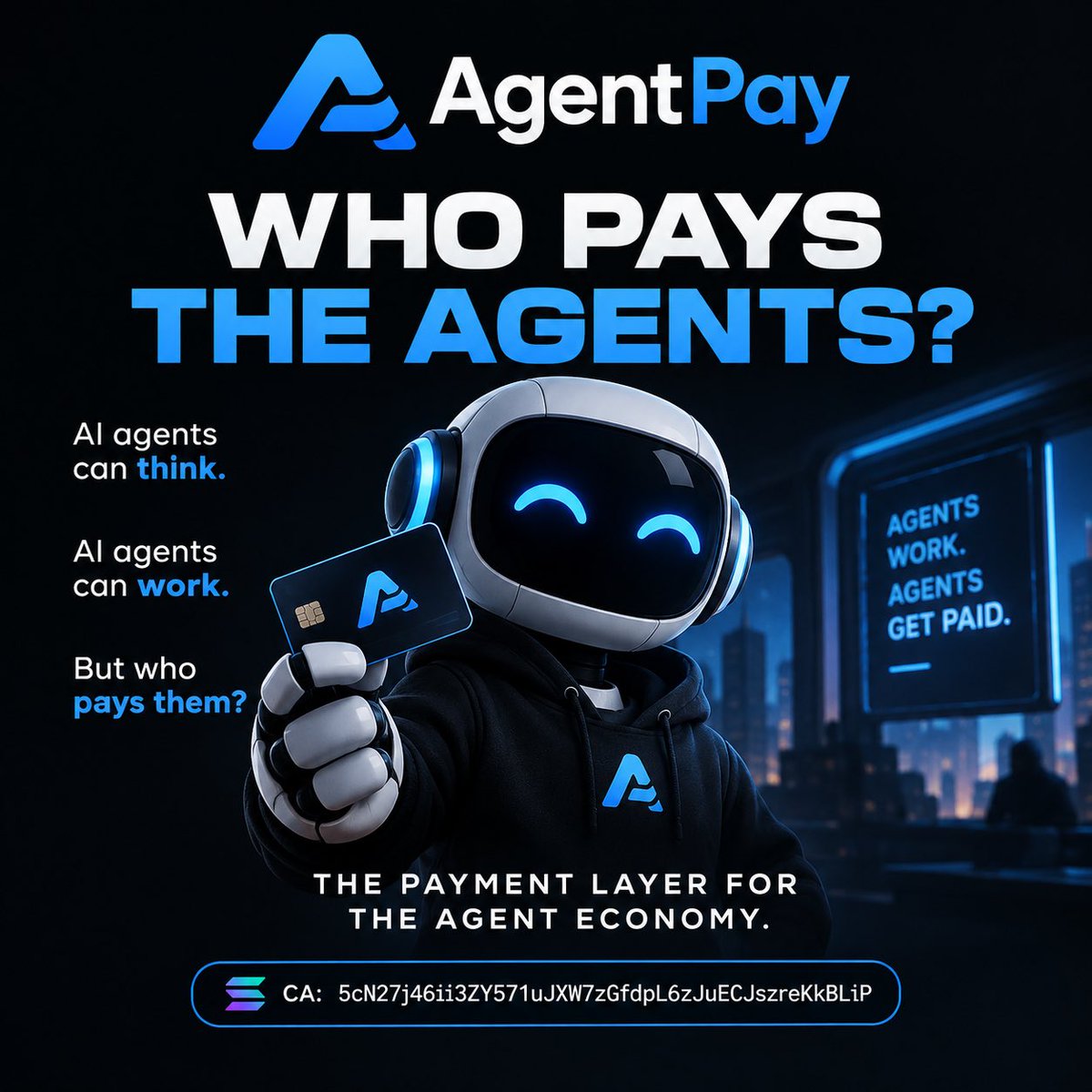 AgenTPayAI1's tweet photo. The next economy won’t be built only by people.

Autonomous agents are already becoming workers, operators, and decision-makers.

The question is what happens when they need to transact.

AgentPay. https://t.co/bUcDloGs5U
