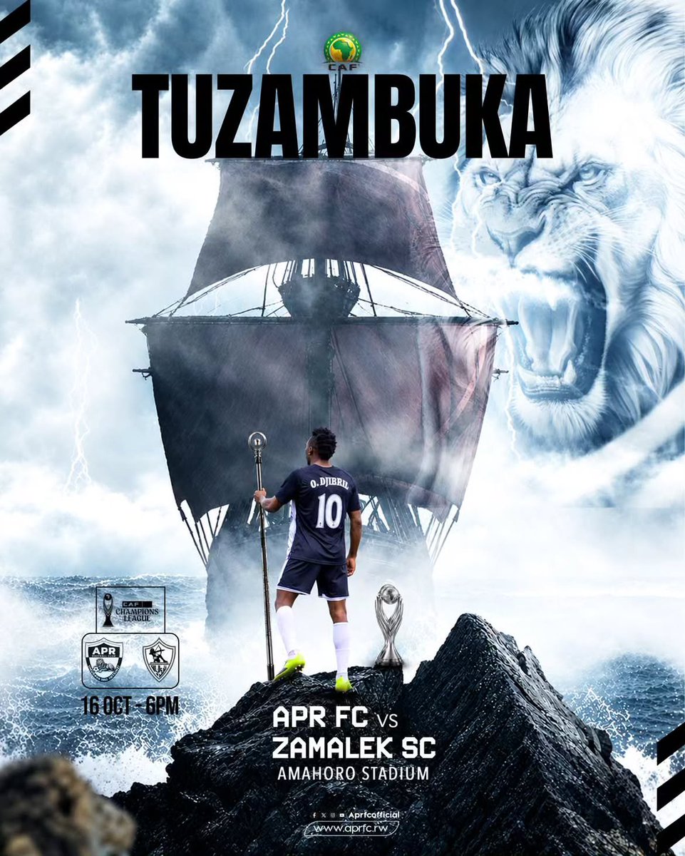 RwandaSport2day's tweet photo. 🇷🇼 APR FC 🆚 Zamalek SC 🇪🇬

CAF Champions League action comes to Amahoro Stadium as APR FC hosts Egyptian giants Zamalek SC.

📅 16 Oct 2026
⏰ 18:00
📍 Amahoro Stadium, Kigali

#CAFChampionsLeague #APRFC #Zamalek #Rwanda @aprfcofficial
@ZSCOfficial @NgarambeRwego https://t.co/VK67IkhYSa
