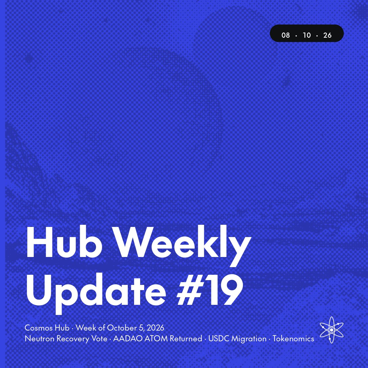 cosmoshub's tweet photo. This week on the Hub:

- Prop 1058 (Neutron recovery) closes Monday, needs quorum
- 555,400 ATOM from the AADAO LP back in the Community Pool
- USDC migration by chain; Hub community pool next
- Tokenomics wrap-up in final review

Forum Recap: https://t.co/KLI3O69W3O https://t.co/UILCcYO5Av