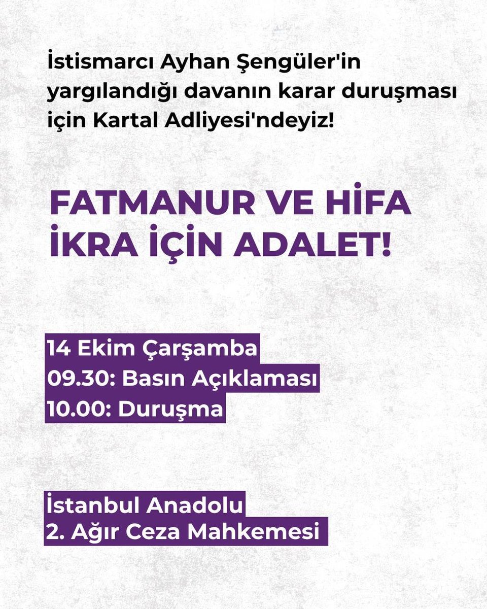 kcdplatform_'s tweet photo. 📢 Failler tutuklansın, Hifa ve Fatmanur için adalet sağlansın diye 14 Ekim'de Kartal'dayız!

Fatmanur Çelik ve Hifa İkra, uğradıkları şiddete karşı mücadele ederken ölü bulunmuştu. Şimdi Ayhan Şengüler'in kızı Hifa'yı istismar ettiği için yargılandığı davada karar verilecek. https://t.co/CQWWxfz3m9