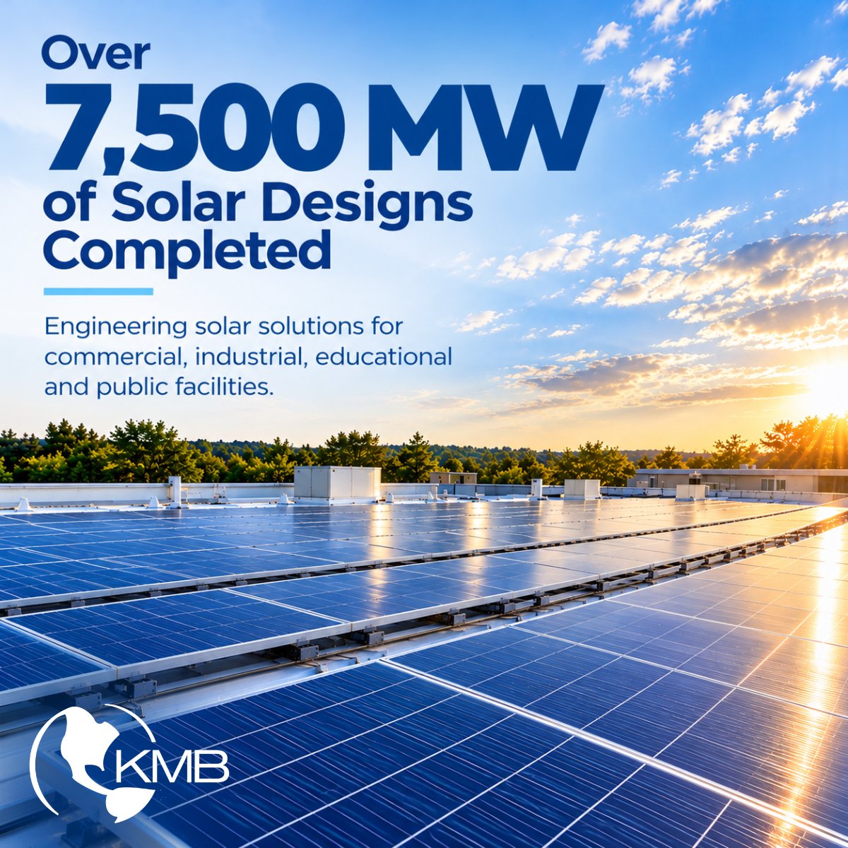 KMBDesignGroup's tweet photo. ☀️ Over 7,500 MW of solar designs completed!

KMB delivers expert solar engineering solutions, from feasibility assessments to full system design, helping clients maximize clean energy potential.

Learn more: https://t.co/7TGoaRu4kA

#SolarEngineering #CleanEnergy https://t.co/g85CKNtI1C