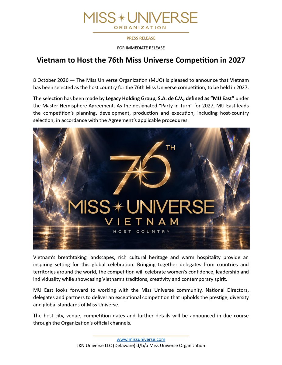 MissUniverse's tweet photo. OFFICIAL ANNOUNCEMENT 🇻🇳

Vietnam will host the 76th Miss Universe competition in 2027, led by MU East as the designated “Party in Turn.”

Read the full press release below. Further event details will follow.

#MissUniverse #MissUniverse2027 https://t.co/cvZmwDDHnt
