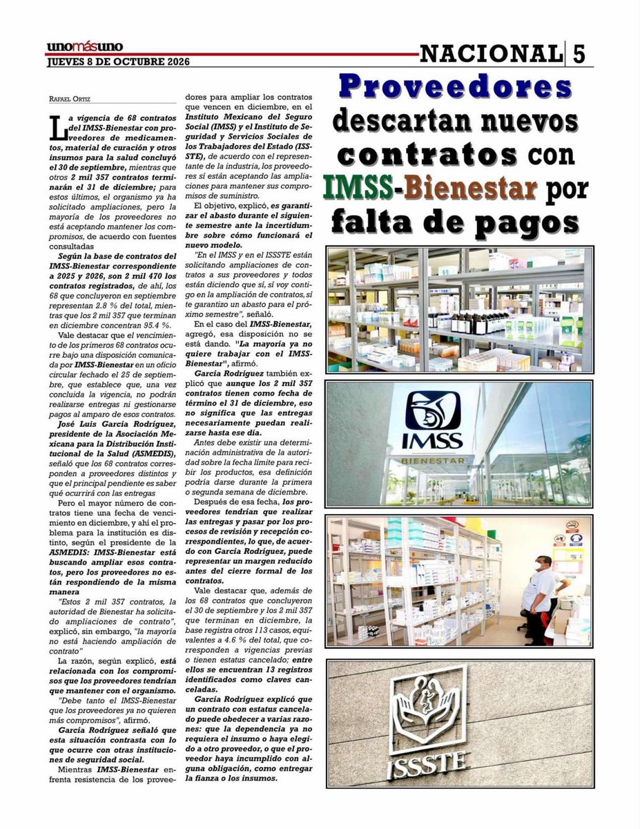 ectorjaime's tweet photo. “Debe tanto el IMSS-Bienestar que los proveedores ya no quieren más compromisos”👇🏻

El IMSS-Bienestar está solicitando ampliar los contratos de medicamentos e insumos, pero, según la Asociación Mexicana para la Distribución Institucional de la Salud (ASMEDIS), la mayoría de los proveedores se está negando a aceptar las ampliaciones.

Los datos:

La base de contratos del IMSS-Bienestar para 2025 y 2026 contempla 2,470 contratos de medicamentos, material de curación y otros insumos.
El 30 de septiembre de 2026 vencieron 68 contratos, equivalentes al 2.8% del total.
El 31 de diciembre de 2026 vencerán otros 2,357 contratos, que representan el 95.4% del total.

La falta de acuerdos para ampliar estos contratos, el modelo fracasado de contratación centralizada y la negligencia en la planeación del IMSS-Bienestar podrían comprometer aún más el suministro de medicamentos e insumos durante lo que resta de 2026 y a lo largo de 2027.