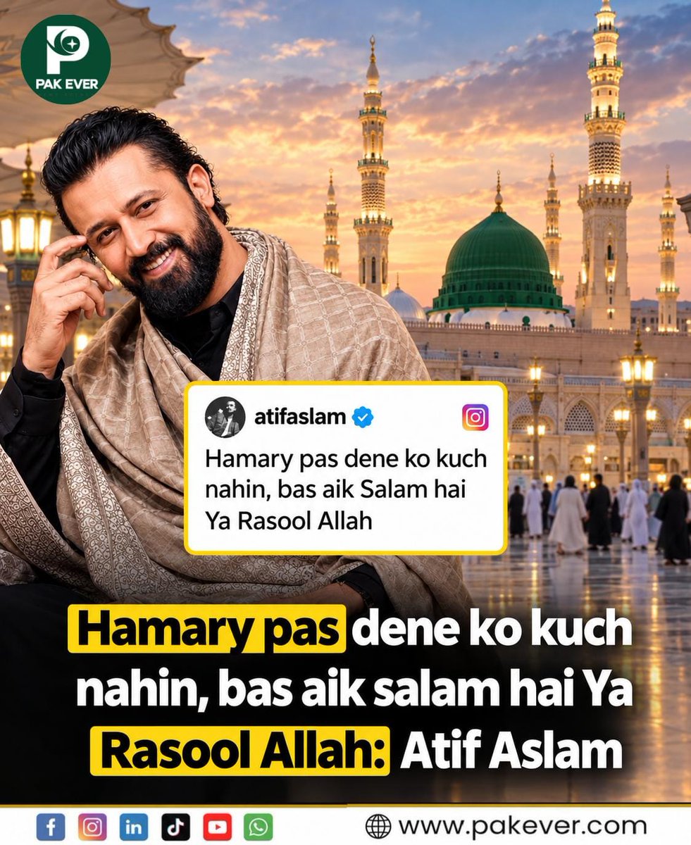 Thepakever's tweet photo. Disclaimer: The image is AI-generated and used for reference and illustrative purposes only.

#AtifAslam #Madina #MasjidAnNabawi #YaRasoolAllah #IslamicReminder #DaroodSharif #Madinah #Islam https://t.co/kTZ7njrTge