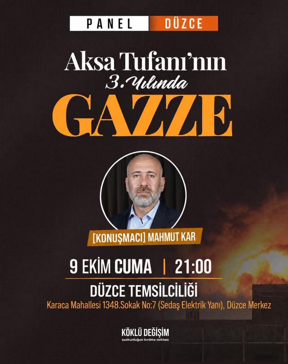 mk_mahmutkar's tweet photo. Aksa Tufanı’nın 3. yıl dönümünde;  #Düzce’de yarın Gazze'yi konuşacağız.
Düzceli Müslümanları bekliyoruz.

📅 9 Ekim Cuma
🕘 21.00
📍 Köklü Değişim Düzce Temsilciliği
Karaca Mahallesi 1348. Sokak No:7 (SEDAŞ Elektrik Yanı), Düzce Merkez https://t.co/q11bSpiVcV