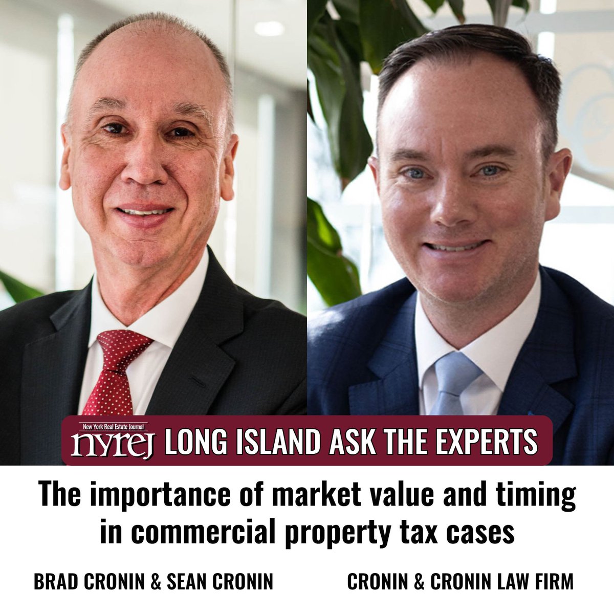 NYREJ's tweet photo. Long Island Ask The Experts: The importance of market value and timing in commercial property tax cases - by Sean Cronin &amp; Brad Cronin of Cronin &amp; Cronin Law Firm - Read More here: https://t.co/eKIrmaVD7o #NYREJ #commercialrealestate https://t.co/MbjkfrV0IY
