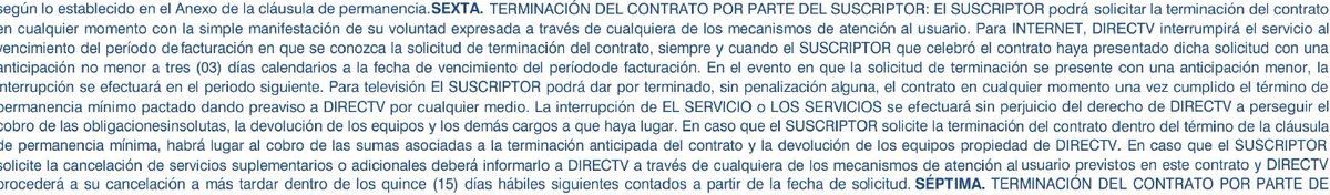 pepacolores's tweet photo. @osanchezq @DIRECTVServicio En esta cláusula dice que uno puede cancelar el servicio con la simple manifestación de voluntad expresa por cualquier canal de servicio al.cliente y ellos envían en cambio un contrato de cesión, que tal!!!! @sicsuper @CRCCol @Ministerio_TIC https://t.co/0p5HamdnTo