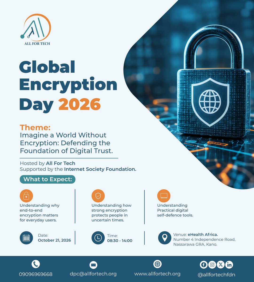 AllForTechFdn's tweet photo. Your messages. Your money. Your photos. Who else can see them?

Join All For Tech for Global Encryption Day. Learn simple ways to protect your digital life. No tech skills needed.

Sat, 24th Oct | 8:30AM-2PM
📍eHealth Africa, 4 Independence Road, Kano.

#GlobalEncryptionDay# https://t.co/lYDpCr2zmt