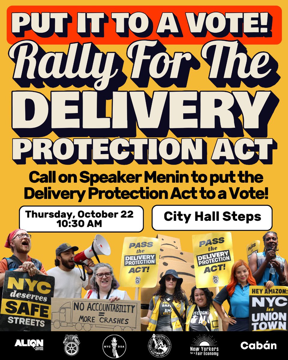 ALIGNny's tweet photo. We have the momentum to pass the Delivery Protection Act! Join the @Teamsters, community groups, and elected officials to rally on City Hall Steps to call on @SpeakerMenin to put the bill to a vote!

🗓️Thursday, 10/22, 10:30 AM
📍City Hall Steps
📩RSVP: https://t.co/EQ67lJmpPL https://t.co/CBSfpwf4b2