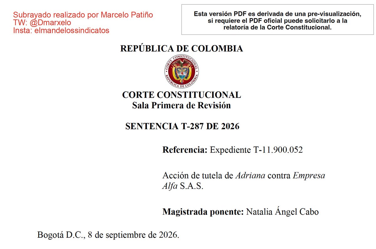 DMarxelo's tweet photo. La Corte Constitucional acaba de emitir la Sentencia T-287 de 2026.

¿El mensaje? La tutela YA NO es el mecanismo ideal para proteger a un trabajador despedido cuando está en estado de debilidad manifiesta por salud.

Te explico por qué esto es un retroceso para los trabajadores. 🧵 1/5