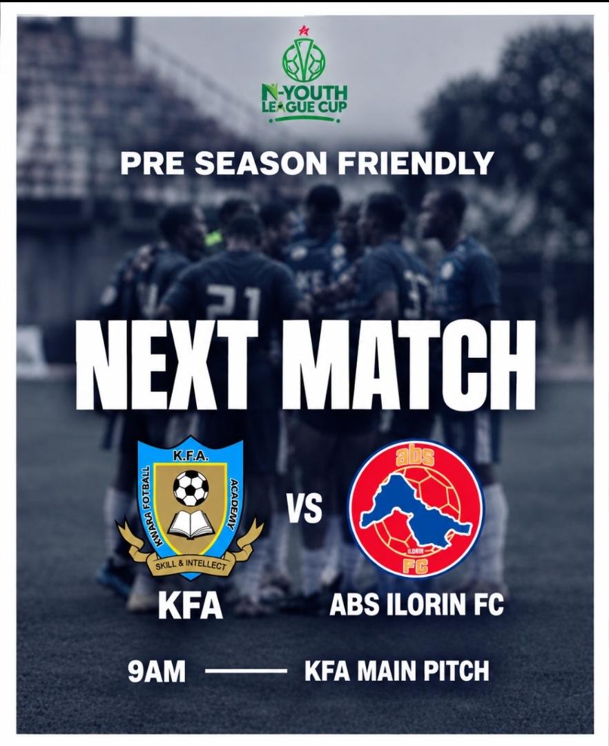 KFAilorin's tweet photo. 📍NEXT MATCH 

Pre Season Friendly 

  🆚  ABS Ilorin FC 
🗓️  Friday, 9th Oct.,  2026
⏰  9:00 WAT
📍 KFA Main Pitch 

#WeAreKFA | #NYLC27 | #Preseason https://t.co/FnkG0iVH9W