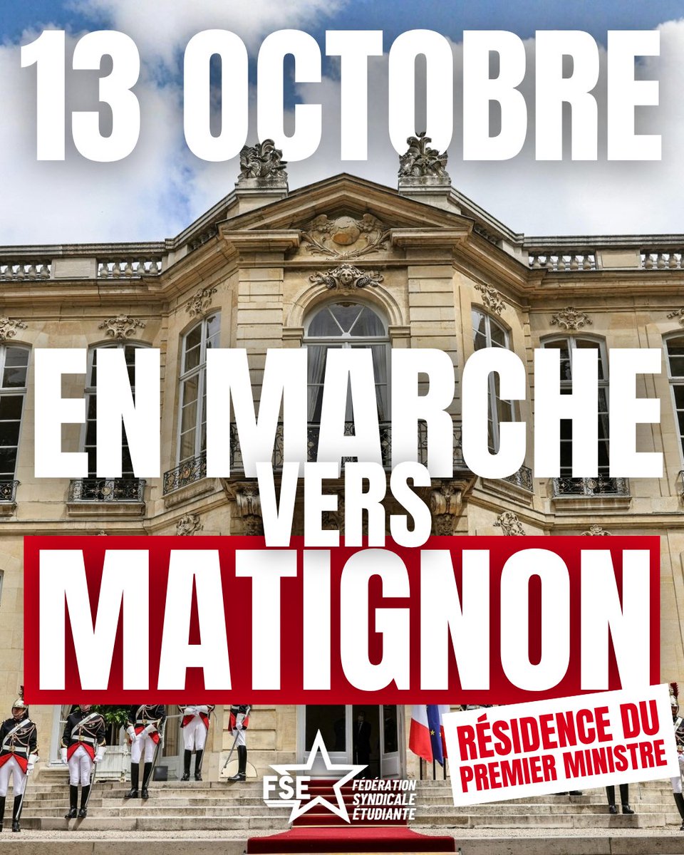 FSE_natio's tweet photo. 🔥 LE 13 OCTOBRE, TOUS À MATIGNON

❌ Le 13 octobre c'est le premier jour d'examen du budget à l'assemblée nationale !

✊ Alors à cette occasion et à l'appel des assemblées générales d'Ile de France nous appelons a massivement rejoindre la marche sur Matignon ! https://t.co/4vHRLktR3z