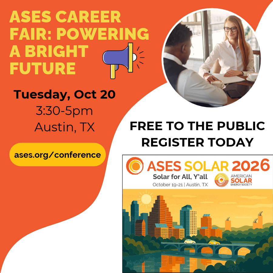 ASES_Solar's tweet photo. Join us at the SOLAR 2026 Career &amp; Networking Fair!

When/Where: October 20 | Exhibit Hall 2, Palmer Events Center, Austin, TX
FREE &amp; open to the public! Register here: https://t.co/zpE2BWhcZP https://t.co/96lZHzAUMh
