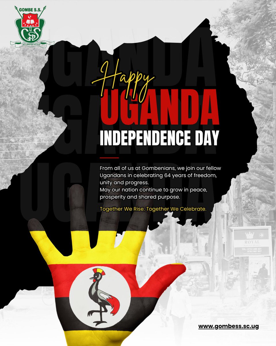 followgombess's tweet photo. ๐บ๐ฌ Happy 64th Independence Day, Uganda! ๐บ๐ฌ
From all of us at Gombe SS, we celebrate 64 years of freedom, unity and progress. May Uganda continue to rise in peace and prosperity.
Together We Rise. Together We Celebrate.
#UgandaAt64 #IndependenceDay #GombeSS #Gombenians #Raila https://t.co/oTQ2ckNfqz