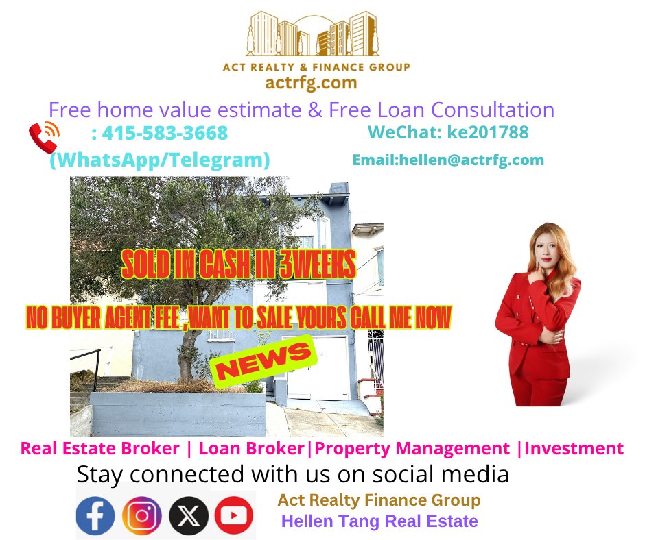 actrfg's tweet photo. #SuccessfulHouseSaleInSanFrancisco #SanFranciscoHomeSoldSuccessfully #NoBuyerAgentFees Contract signed in just 3 weeks — faster than the average 30 days! #AllCashBuyer Want to sell your home or #buyingahome too? Contact our #TopRealEstateAgents and #LoanBrokers 📷 +1-415-583-3668 | +1-415-718-7693 (WhatsApp / Telegram)
📷 hellen@actrfg.com
📷 https://t.co/AUpmBCwkfS
@actrfg @hellentangrealestate
#旧金山成功交易房子 #三藩市房子成功交易 #没有买房地产经纪费 3周签约,低于平均天数 30天,#全现金买家 ,你也想要 #卖房 #买房 #贷款 (#查收入贷款 , #不查收入贷款 ) 请找我们的 #顶尖房地产经纪 #贷款经纪 +1-415-583-3668 |+1-415-718-7693 (WhatsApp / Telegram),电子邮件:hellen@actrfg.com,网站:https://t.co/AUpmBCwkfS,社交媒体:ACT Realty Finance Group ,Hellen Tang Real Estate
*
*
*
#actrealtyandfinancegroup #actrealtyfinancegroup #realestateagent #realtor #broker #loanofficer #bayarea #listingagent #buyersagent #loanbroker #realestatebroker #sanfranciscorealtor #siliconvalleyrealestateagent #SFbroker #propertymanagement #investment #hellentangrealestate #commericalmortgagebroker #sanfranciscobroker #brokerage #realestatebrokerage #firsttimehomebuyer
#美国加州旧金山房地产经纪 #美国加州房地产经纪商 #美国旧金山物业管理公司 #美国加州物业管理 #美国加州房地产贷款经纪 #美国房地产投资 #美国 #美国房地产投资