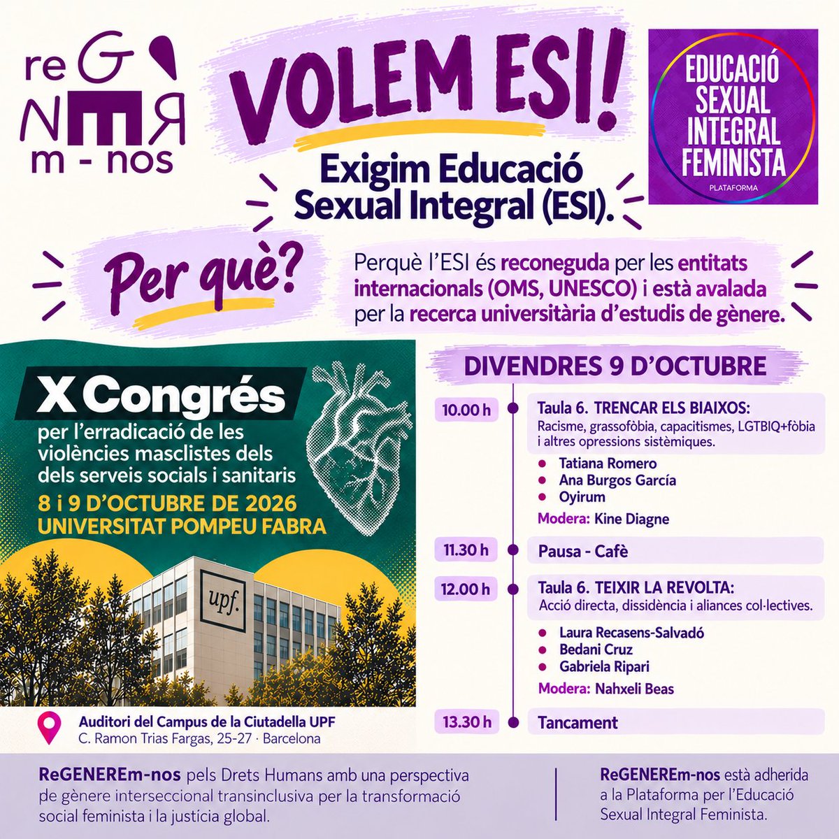 MaTeresaNaves's tweet photo. ⚧️💜🌈 @ReGENEREmNos recomana el X Congrés @HeliaDones per l'erradicació de les #violències #masclistes. Darrer dia divendres 9 Oct a la #UPF.

✊ ReGENEREm-nos també reclama Educació Sexual Integral com recomanen els organismes internacionals (OMS, UNESCO) i avalada l'acadèmia. https://t.co/gtEzAYIb8J