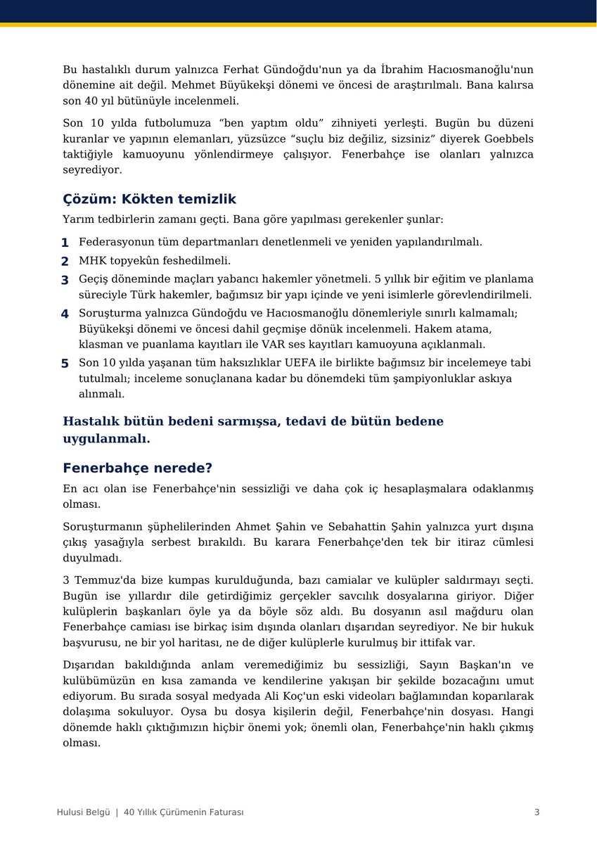 HulusiBelgu's tweet photo. Hakem sorunu demişiz, "başarısızlığa bahane arıyorsunuz" dediler.
Rakamlara "propaganda" dediler.
MHK'ya "zarar vereceksiniz" dediler.

Bugün soruşturma başladı. Hakemlere yıldırma, sınav kâğıdında sahtecilik, kişisel veriler.

Haklı çıkan Fenerbahçe'dir! 

Son 10 sezonda  Fenerbahçe için 6 ikincilik.
Aynı faul sayısına farklı kart.
Galatasaray ise ligde sağlam, Avrupa'da düşük.

Bu dosya Fenerbahçe'nin dosyasıdır. Kişilerin değil. Hepimiz konuyu gündemde tutup gerçek suçlunun cezalanması için çalışmalıyız !

Şimdi birlik zamanı.

Tüm yazım ve talep listesi 👇

#Fenerbahçe #MHK #TFF