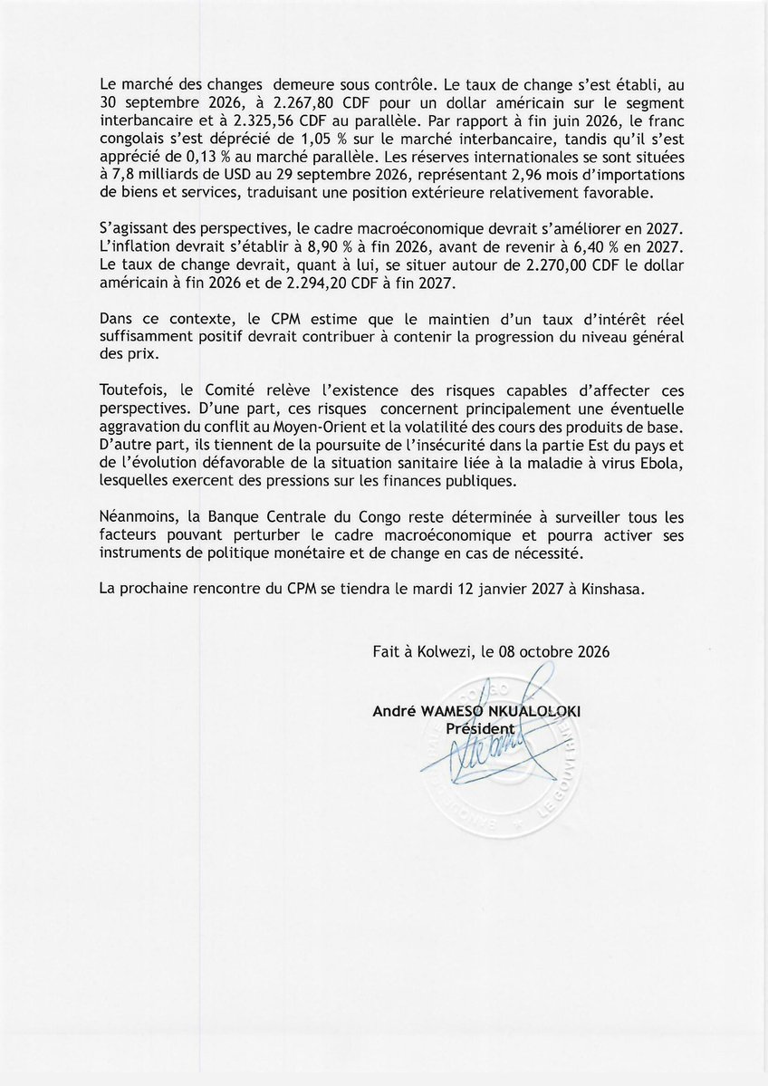BCC_RDC's tweet photo. 📢 4ᵉ réunion ordinaire du Comité de Politique Monétaire (CPM) – 08 octobre 2026

La Banque Centrale du Congo a tenu, ce jeudi 08 octobre 2026 à Kolwezi, dans la province du Lualaba, la 4ᵉ réunion ordinaire de son Comité de Politique Monétaire (CPM), sous la présidence de Monsieur le Gouverneur André Wameso.

À l’issue de cette réunion, le Comité a décidé de :

▪️ Maintenir le taux directeur à 12,5 % et le taux sur la facilité de prêt marginal à 16,5 % ;

▪️ Reconduire les coefficients de la réserve obligatoire ;

▪️ Rémunérer à 0,5 % la réserve obligatoire constituée sur les dépôts en monnaie nationale ;

▪️ Dégeler une partie de la réserve obligatoire cristallisée.

Ces décisions interviennent dans un contexte marqué par une inflation annuelle de 7,25 % à fin septembre 2026, et traduisent la volonté de la BCC de préserver la stabilité du cadre macroéconomique et de contenir les pressions inflationnistes.

📄 Retrouvez l’intégralité du communiqué sur : https://t.co/qhRBeZ6TKF

#BCC #CPM2026 #PolitiqueMonétaire #EconomieRDC