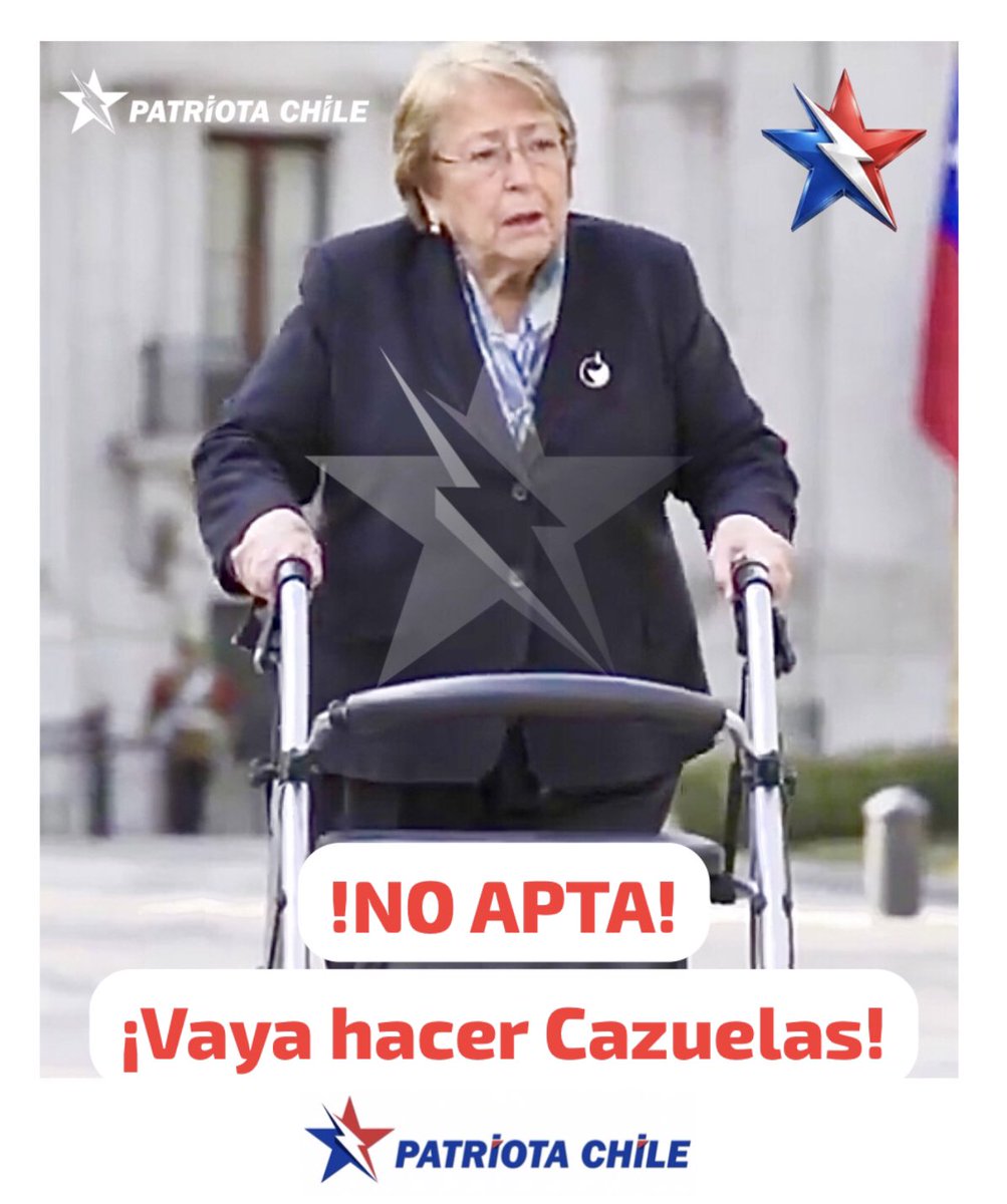 Soubirous_33's tweet photo. 🔴 #AHORA | Patriotas, La Soa, NO ESTÁ APTA. En 2030 tendrá 81 años. Káiser: “Está deteriorada”,también pone en duda su salud ante posible candidatura. Olivares: “VAYA A LA COCINA A HACER CAZUELAS”. RT #VayaALaCocinaAHacerCazuelas @mbachelet https://t.co/opuXi5ya7p