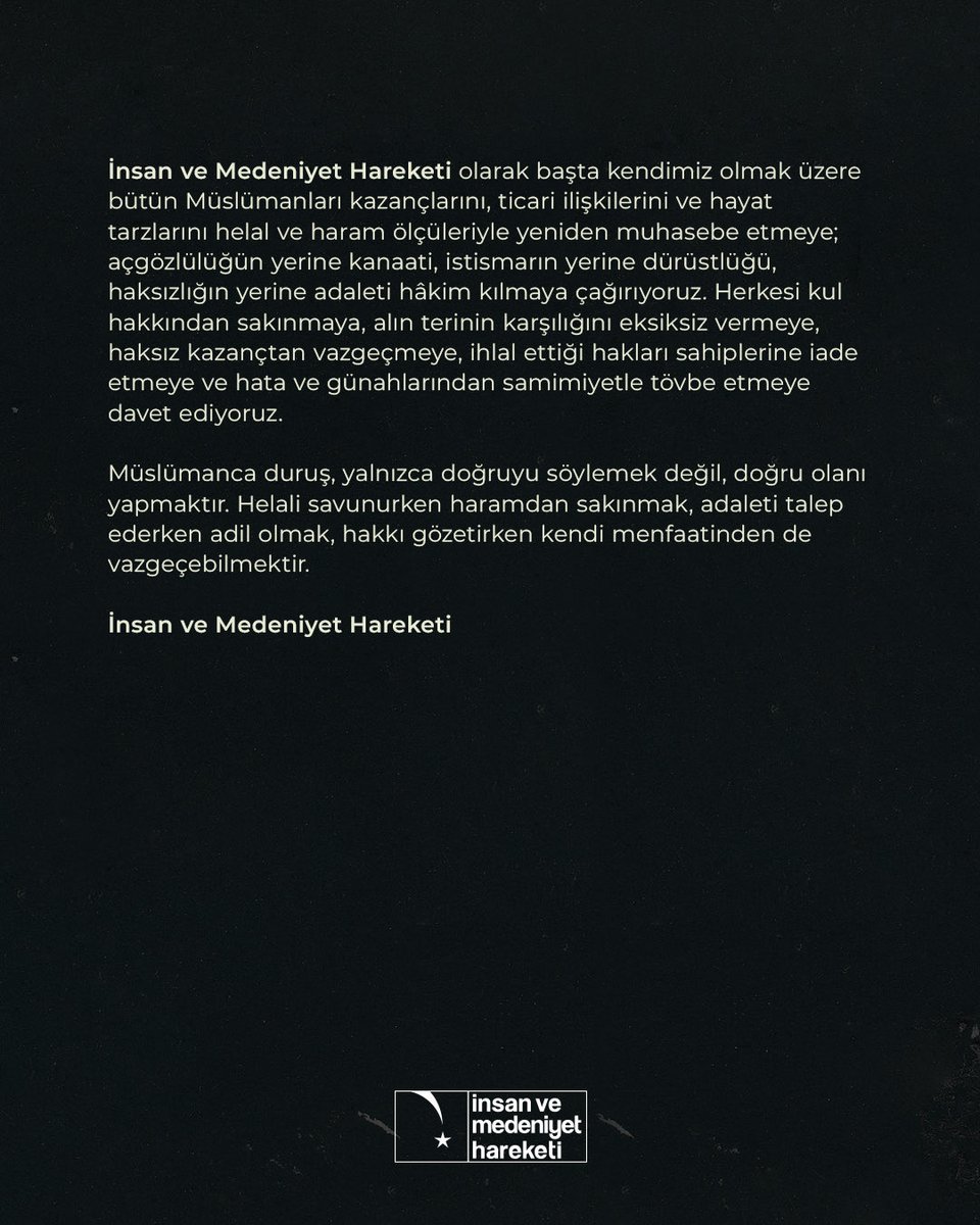 mahfildijital's tweet photo. 🔴 İnsan ve Medeniyet Hareketi:

Bir kazancın hukuken mümkün ya da piyasa şartları bakımından geçerli olması, onun mutlaka helal ve adil olduğu anlamına gelmez. 

Dini söylemler, kardeşlik bağları ve kişisel itibar; şeffaflığın, denetimin ve hesap verebilirliğin yerini tutamaz. 

Mağduriyetlerin giderilmesi, hakların iadesi ve sorumlulukların hukuk içinde belirlenmesi ortak ve en güçlü talebimizdir.