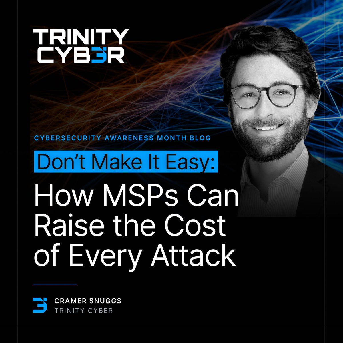 TrinityCyber's tweet photo. During #CybersecurityAwarenessMonth, MSPs can help customers make threats harder to execute. Cramer Snuggs breaks down how MSPs can put this approach into practice to improve security for their customers &amp; make them less profitable to attack.

Learn how ⬇️
https://t.co/h3lIEA8hXt https://t.co/Wx7tXaG1Lo