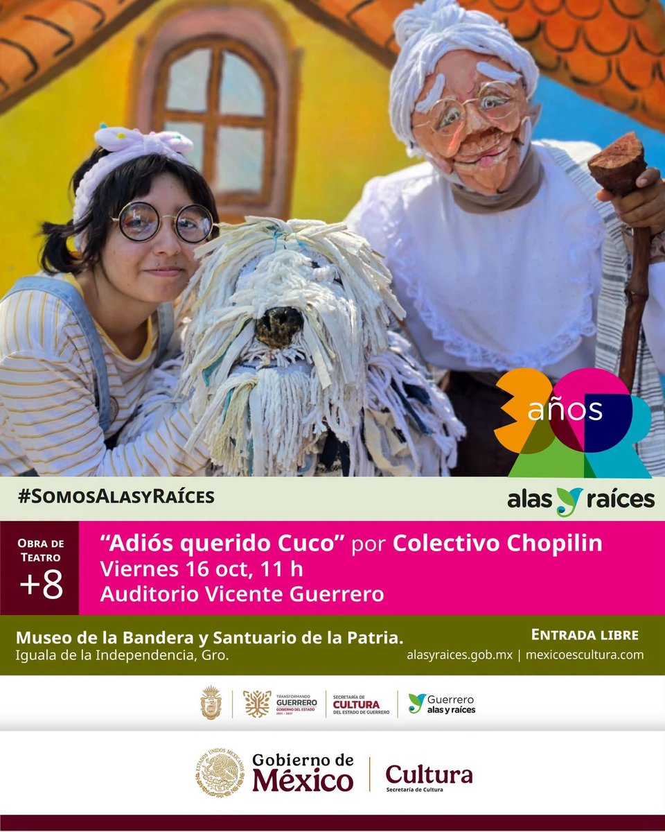 SecuGro's tweet photo. En el marco del 30 Aniversario de Alas y Raíces, el @Gob_Guerrero y la @SecuGro, invitan a disfrutar de una gran jornada artística.

📅16 de octubre ⏰a partir de las 9:00 horas.
📍Museo de la Bandera y Santuario de la Patria, de Iguala de la Independencia.

@AlasyRaices https://t.co/tvE4IeKIaj