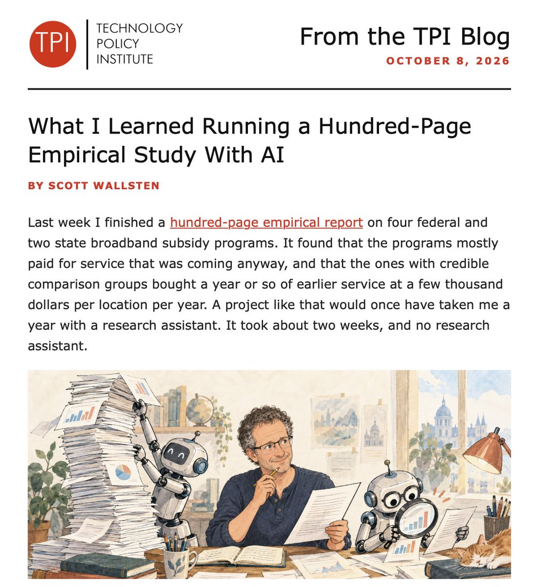 techpolicyinst's tweet photo. 🚨TPI Blog Post!🚨 "What I Learned Running a Hundred-Page Empirical Study With AI" by Scott Wallsten, https://t.co/313a4zBUib The "Already Being Built" empirical study is here -> https://t.co/JOBFsmHOiu Join the TPI email list here --> https://t.co/wxJ6x5qo5M https://t.co/BZGUnGjNK4