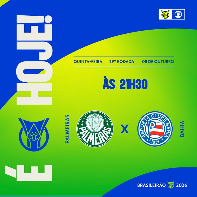 A promotional graphic for a Brazilian football match announces 'É HOJE!' on a blue and green background, detailing a Thursday, 29th round, October 8th match at 21h30 between Palmeiras and Bahia (Esporte Clube Bahia) for Brasileirão 2026.