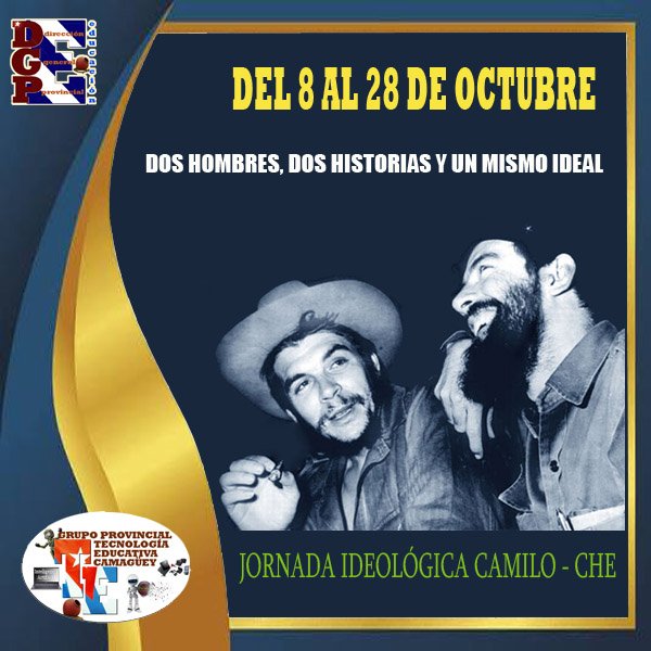 TecnolEducatCmg's tweet photo. Que el espíritu altruista y modesto del #Che y la firme lealtad de #Camilo continúen inspirando a los #EducadoresCamagueyanos.
El Mejor Homenaje Es El Diario Cumplimiento Del Deber.
@CubaMined @DPECAMAGUEY 
@SuarezCLoreley @DayamiGaliano 
@EdelisMena @LRubenHerrera https://t.co/bhEtFXQYh8