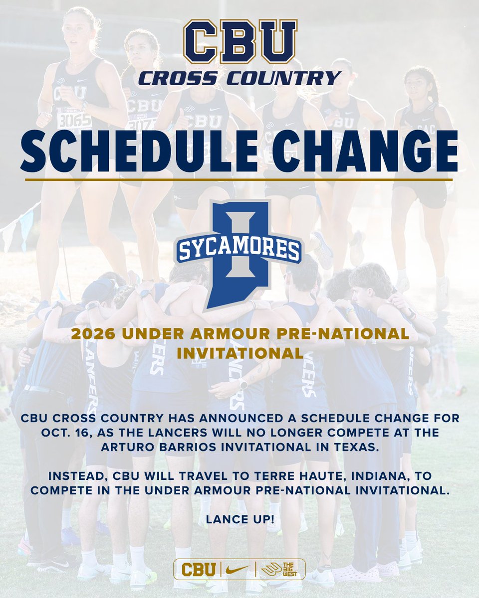 CBUXCTF's tweet photo. 🚨 SCHEDULE CHANGE 🚨

The Lancers will now compete in the Under Armour Pre-National Invitational on Oct. 16. 

𝐓𝐡𝐞 𝐫𝐮𝐧𝐧𝐞𝐫𝐬 𝐰𝐡𝐨 𝐝𝐨 𝐧𝐨𝐭 𝐠𝐨 𝐭𝐨 𝐈𝐧𝐝𝐢𝐚𝐧𝐚 𝐰𝐢𝐥𝐥 𝐬𝐭𝐢𝐥𝐥 𝐫𝐮𝐧 𝐚𝐭 𝐭𝐡𝐞 𝐇𝐢𝐠𝐡𝐥𝐚𝐧𝐝𝐞𝐫 𝐈𝐧𝐯𝐢𝐭𝐚𝐭𝐢𝐨𝐧𝐚𝐥 𝐨𝐧 𝐎𝐜t. 17. https://t.co/ZMFI7uqluO