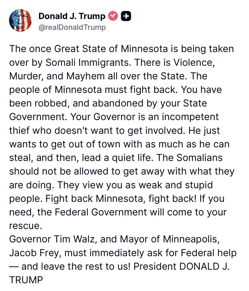 MAGAVoice's tweet photo. 🚨 JUST NOW: President Trump just sent a VERY ALARMING post about Somali Immigrants taking over “The Once Great State of Minnesota” !!!

Trump DEMANDS Minnesota ask him for help

ONLY TRUMP CAN SAVE MINNESOTA https://t.co/rZcNTWoD9C