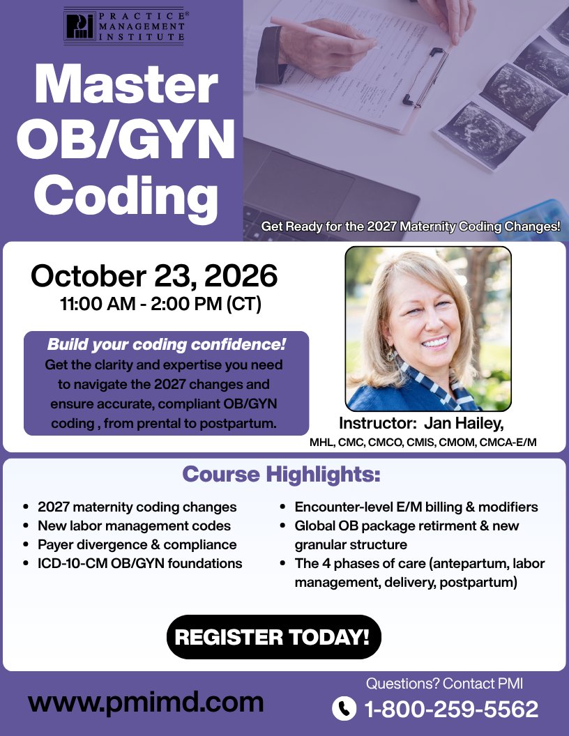 pmimd's tweet photo. ๐จ OB/GYN CODING UPDATES ARE COMING! ๐จ
Join us for our upcoming Webinar! Gain the knowledge & confidence you need to stay ahead of the changes!
๐ REGISTER TODAY!
https://t.co/NFbZc1sbwO
#PMI #MedicalCoding #OBGYN #MaternityCoding #CodingUpdates #ProfessionalDevelopment https://t.co/Ab0L50HDJ0