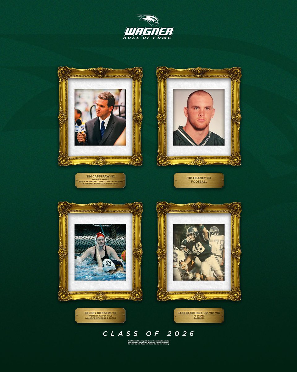 WagnerAthletics's tweet photo. Congratulations to the four newest inductees into the Wagner Athletics Hall of Fame! 👏

The 2026 Hall of Fame class will be formally enshrined on Saturday, Oct. 17, at noon in the VIP Room, located on the second floor of the Spiro Sports Center. The inductees will also be recognized at halftime of the Wagner Weekend football game.

#LetsFly