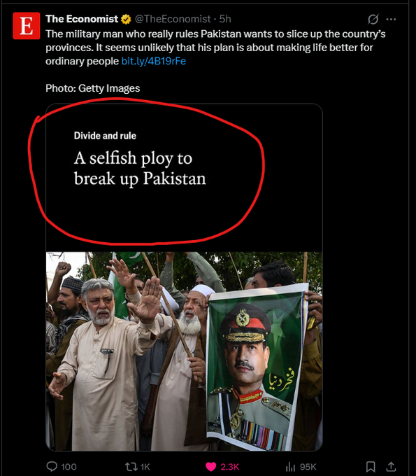 The image shows a tweet from The Economist (@TheEconomist) titled "A selfish ploy to break up Pakistan" under the subtitle "Divide and rule," with the tweet text claiming that Pakistan's military ruler wants to slice up the country's provinces. Below the text is a Getty Images photo of protesters holding a portrait of a Pakistani military officer, which the caption "Conspiracy to break Pakistan!" directly references as evidence of public opposition to the alleged military scheme.
