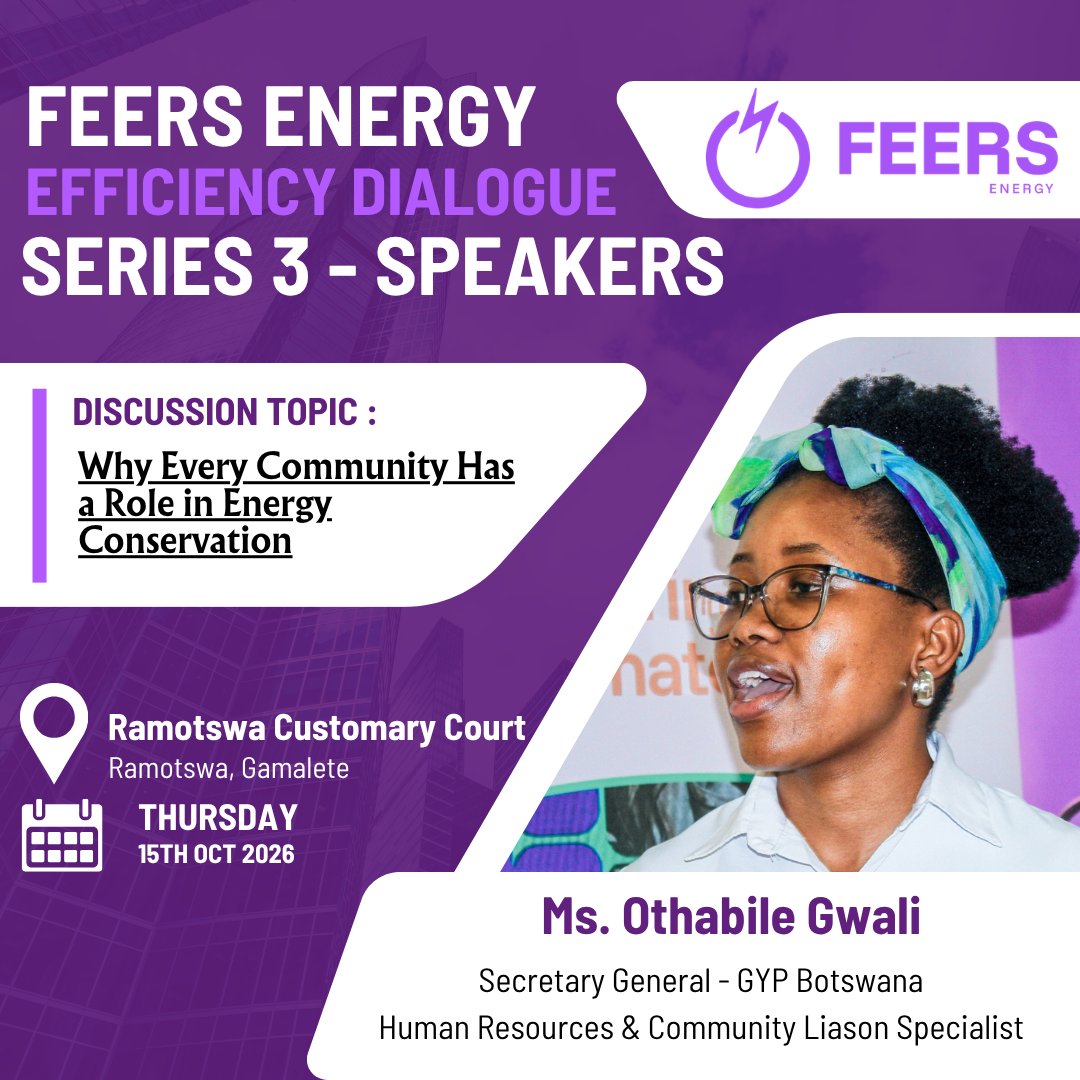 feers_system's tweet photo. SERIES 3 SPEAKER SPOTLIGHT ⚡ 

Ms. Othabile Gwali, Secretary General, Global Youth Parliament Botswana, joins FEERS Series 3 to speak on how “Energy Conservation Starts with Us.”

#FEERSEnergy #EnergyConservation #Botswana https://t.co/3STjnqrjKK