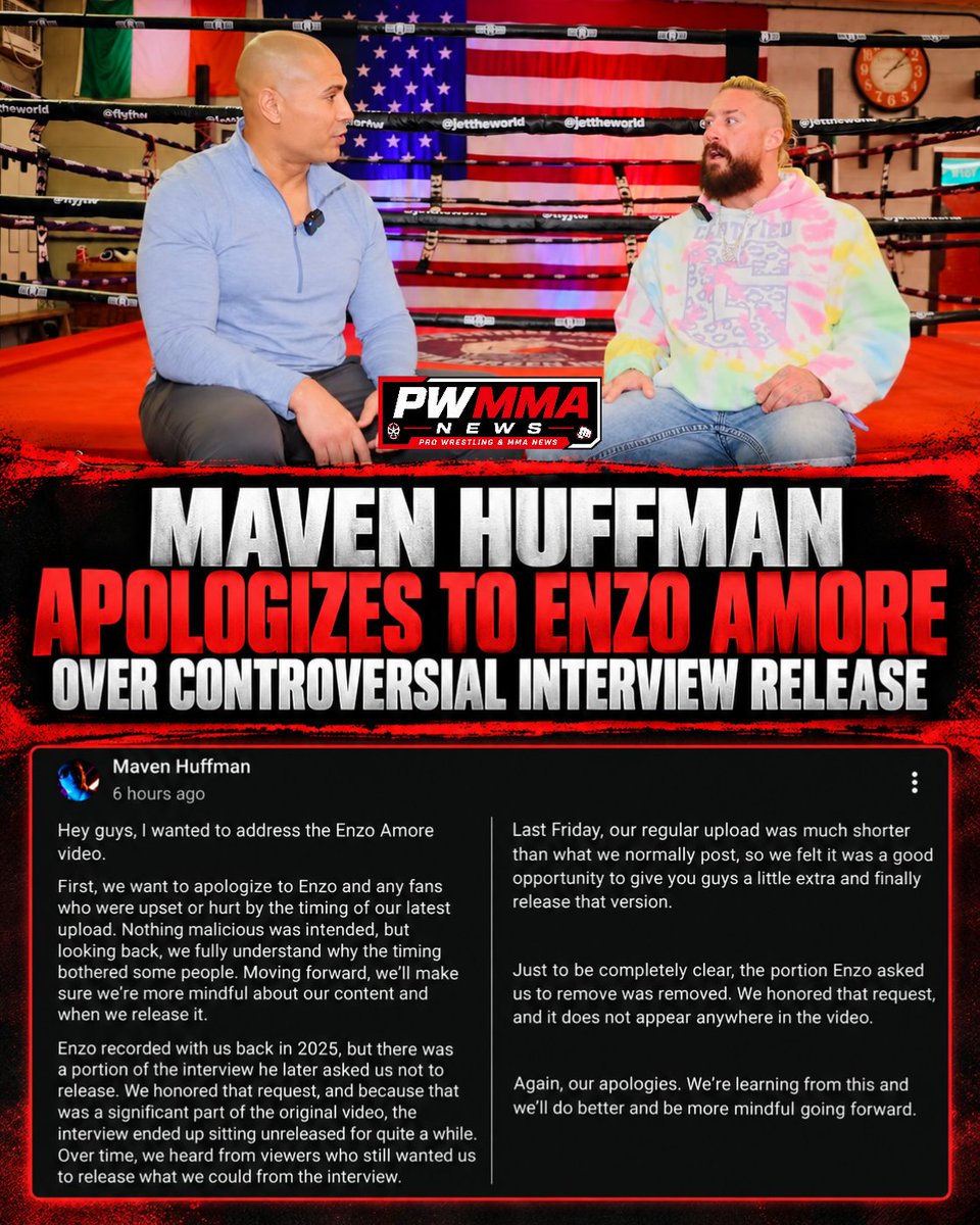 PWMMANews's tweet photo. Maven Huffman apologized to Enzo Amore and fans over the timing of their interview release, saying โNothing malicious was intended.โ
He explained that Enzo requested a portion be removed from the 2025 interview, emphasizing, โWe honored that requestโ and โIt does not appear anywhere in the video.โ
Maven concluded, โWeโre learning from this, and weโll do better and be more mindful going forward.โ