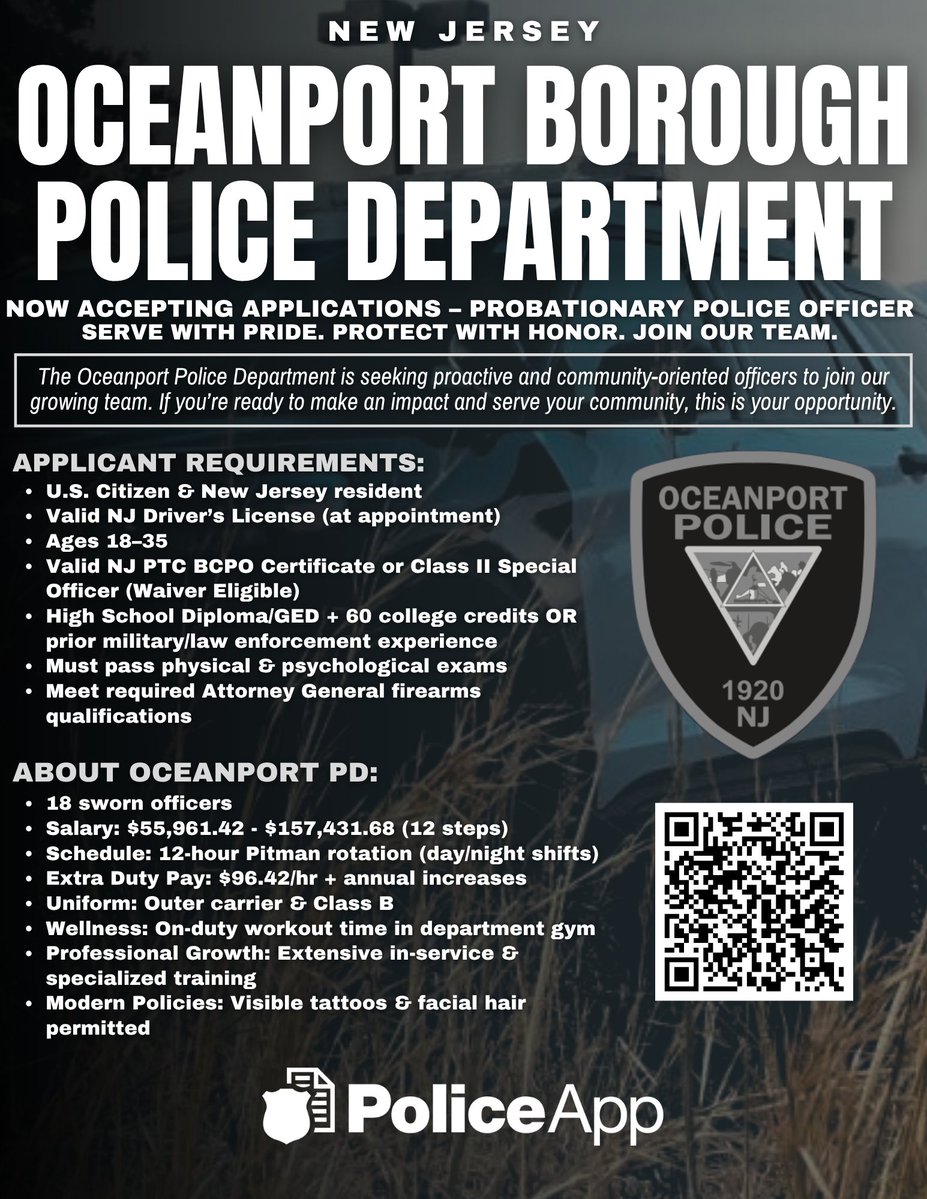PoliceApp_Com's tweet photo. Oceanport Borough Police Department is hiring!
Join a proactive, community-oriented team as a Probationary Police Officer in Oceanport, NJ.

✔️ 12-hour Pitman schedule
✔️ Department gym with on-duty workout time
✔️ Extensive training and specialized opportunities
✔️ Visible tattoos and facial hair allowed

Starting salary: $55,961.42, with a 12-step salary scale reaching $157,431.68 in 2030.
Applicants must hold a valid NJ PTC BCPO certificate or be Class II Special Officer waiver eligible.

View requirements and apply at PoliceApp