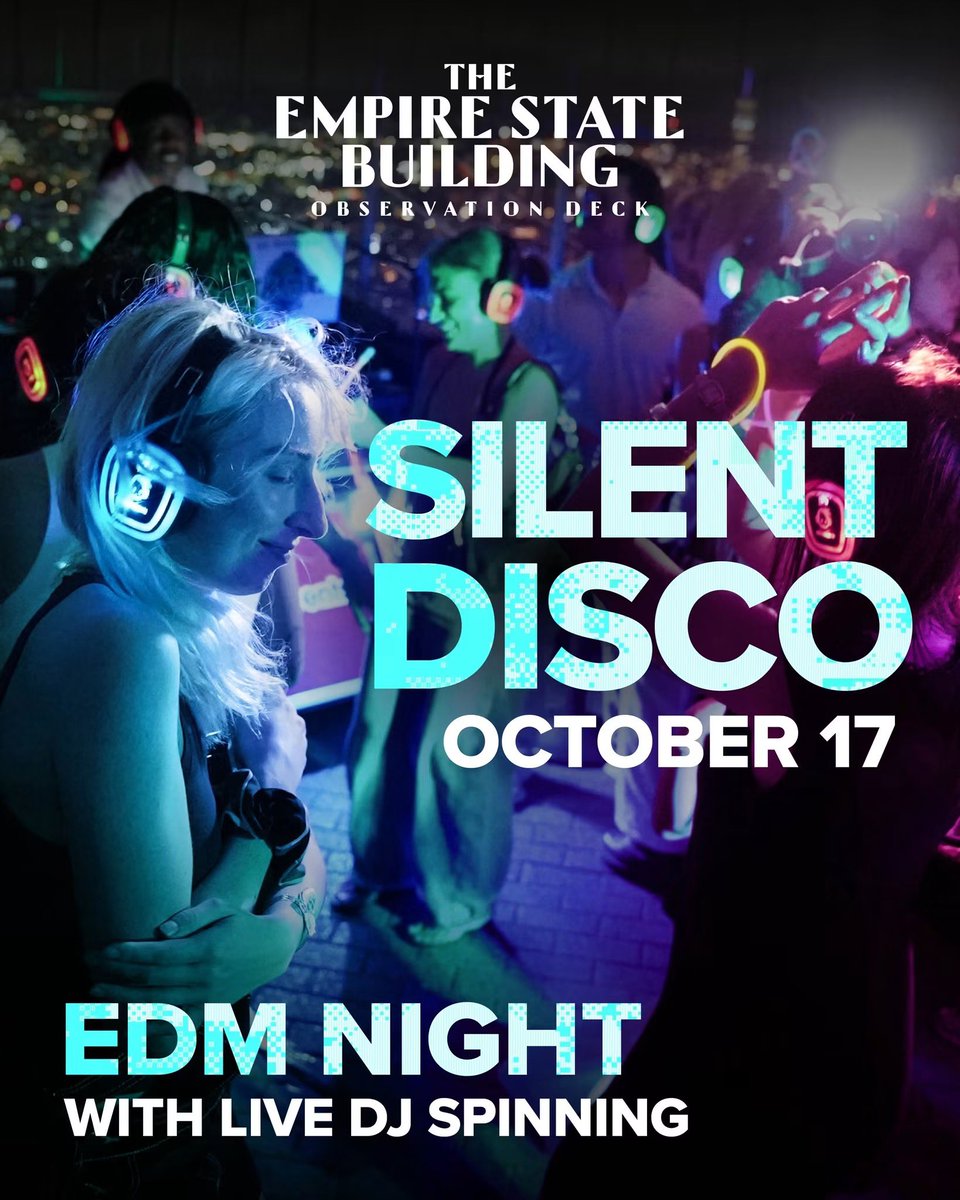 EmpireStateBldg's tweet photo. Silent Disco at ESB is BACK! Dance the night away 1,050 feet above NYC on October 17.

🎟️ Reserve your spot: https://t.co/NRcwuxWa55 https://t.co/ThTSahMqVb