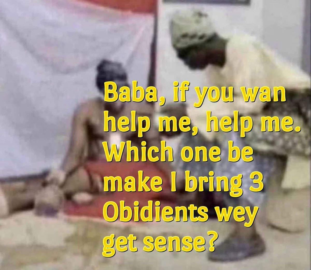 SojiDav's tweet photo. This baba no wan help person 😂 @Rouphages https://t.co/3pb1kNFB2s