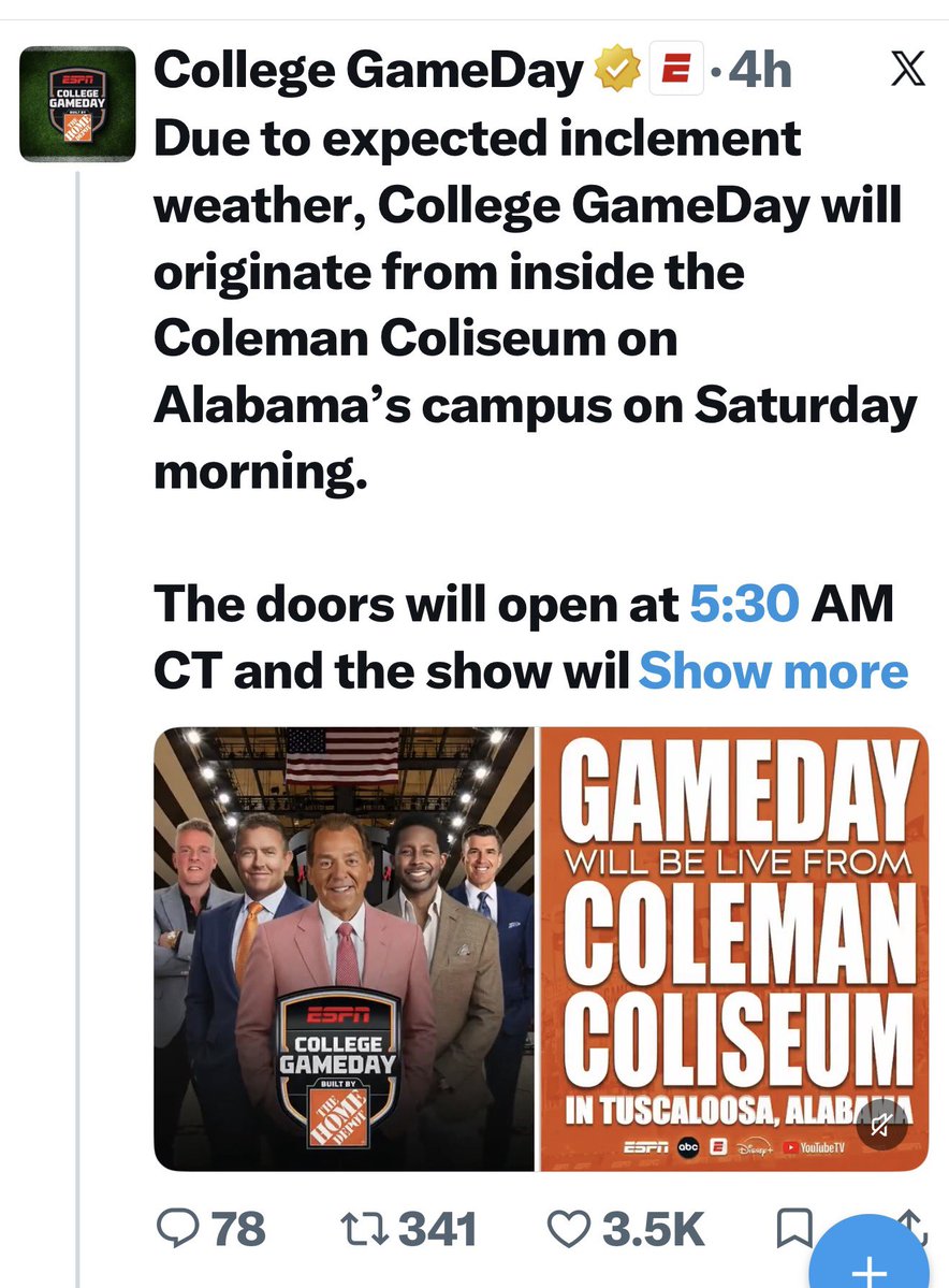 BobbyWilson1004's tweet photo. And just as I predicted, @CollegeGameDay has changed venues. New venue is inside Coleman Coliseum. https://t.co/g5p5ubC2yC