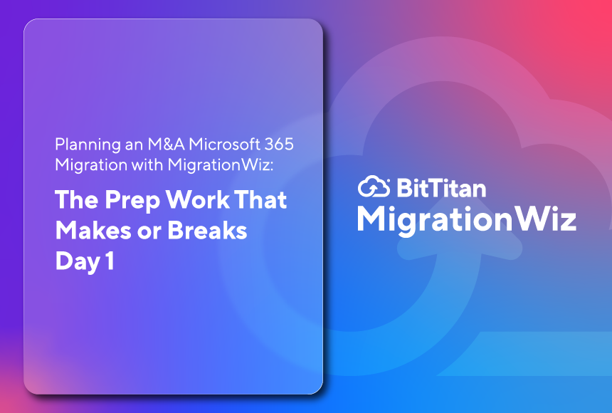 BitTitan's tweet photo. Planning an M&amp;A Microsoft 365 migration? The work you do before migration can make or break Day 1.

Our latest guide covers the key steps for a successful tenant-to-tenant migration with MigrationWiz.

Check out the full guide: https://t.co/9FjMMAYfmX https://t.co/mc6hDfEh0T
