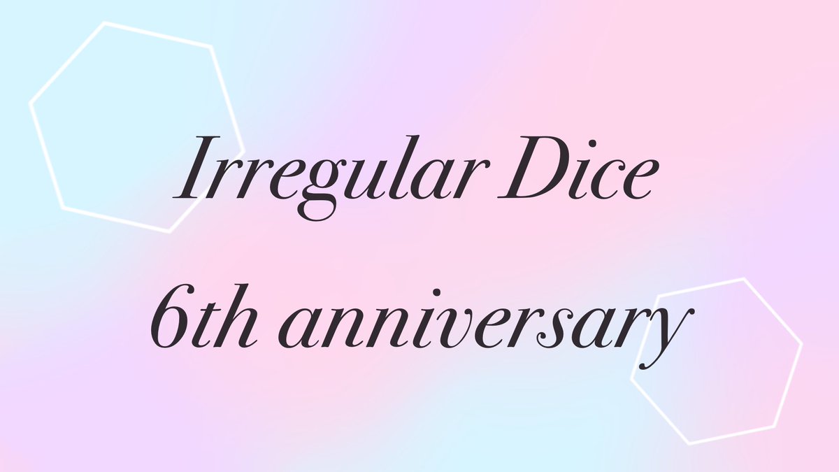ims_23xxl's tweet photo. Irregular Dice
　　6th anniversary✩.*˚
 #いれいす活動６周年 https://t.co/jFLTokkWZD