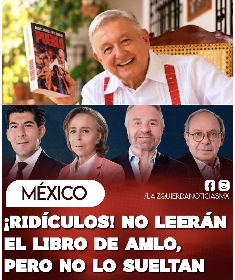RiosAnaMa's tweet photo. ¡AMLO LOS TRAE FRITOS! Dicen que no van a leer
'Pueblo', pero ahí van, de hocico en hocico, arrancando su programa hablando del libro y de López Obrador.
Castañeda, Casar y Aguilar Camín podrán decir que no lo leerán, pero bien que les sirve de tema. ¡Qué manera tan pinche de decir "no me interesa" mientras no dejan de hablar
de él!