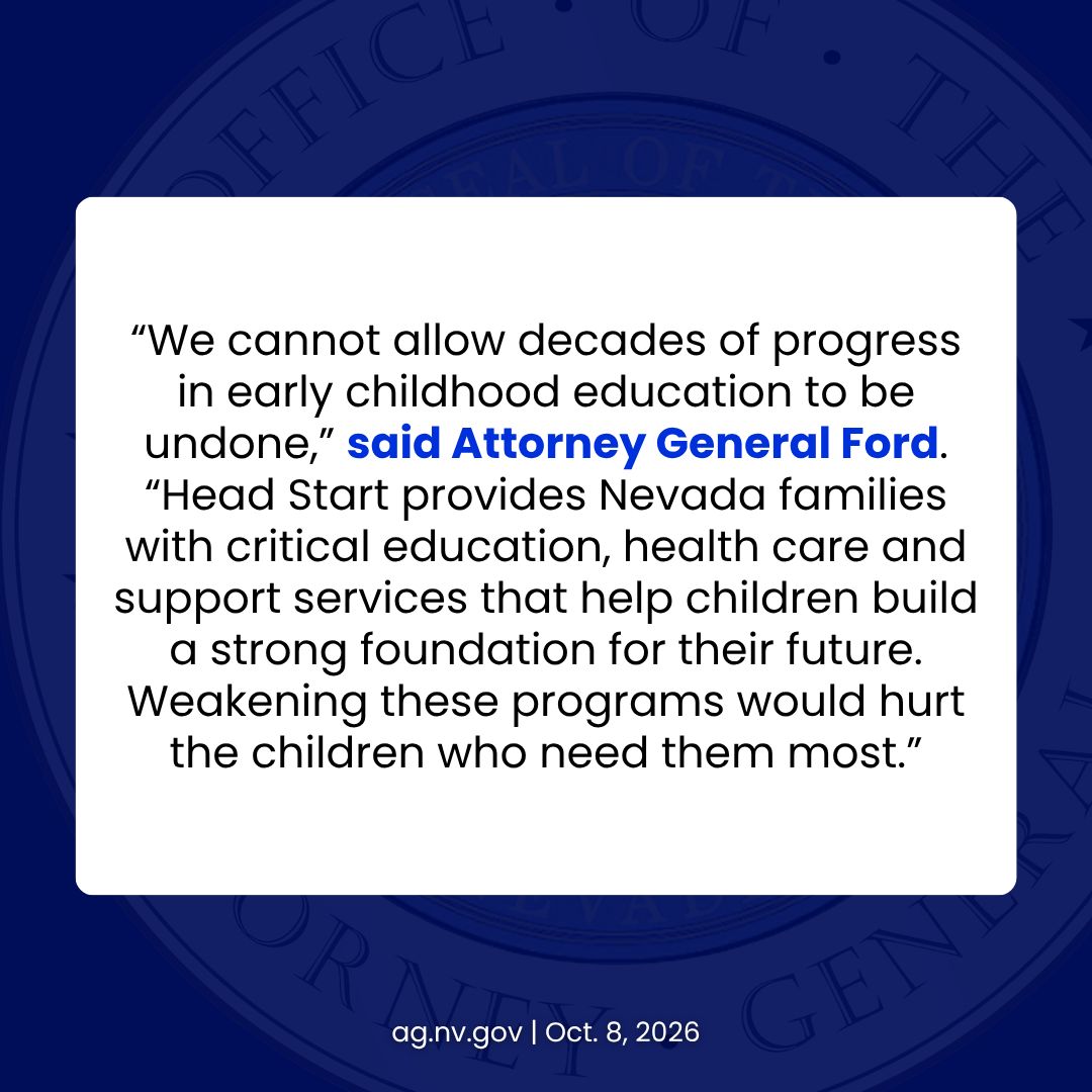 NevadaAG's tweet photo. Today, AG Ford announced Nevada has joined a multistate coalition opposing a proposed federal rule that could weaken Head Start programs, threatening early childhood education and support services for Nevada families. The coalition is urging HHS to withdraw the proposal. https://t.co/jkXVgKlg0q